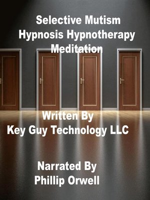 cover image of Selective Mutism Self Hypnosis Hypnotherapy Meditation